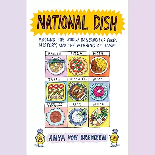 National Dish By Anya von Bremzen